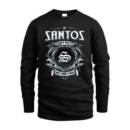 SANTOS 13K1-510 Personalized  "Can’t Fix It No One Can"