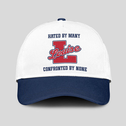 Hated By Many Confronted By None Sporty Cap LOUISE 13K1 C45PF