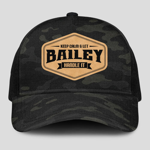 Keep Calm & Let Your Name Handle It Dark Camo Mesh Cap BAILEY 13K1 C195PF
