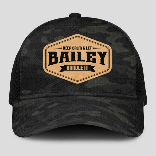 Keep Calm & Let Your Name Handle It Dark Camo Mesh Cap BAILEY 13K1 C195PF