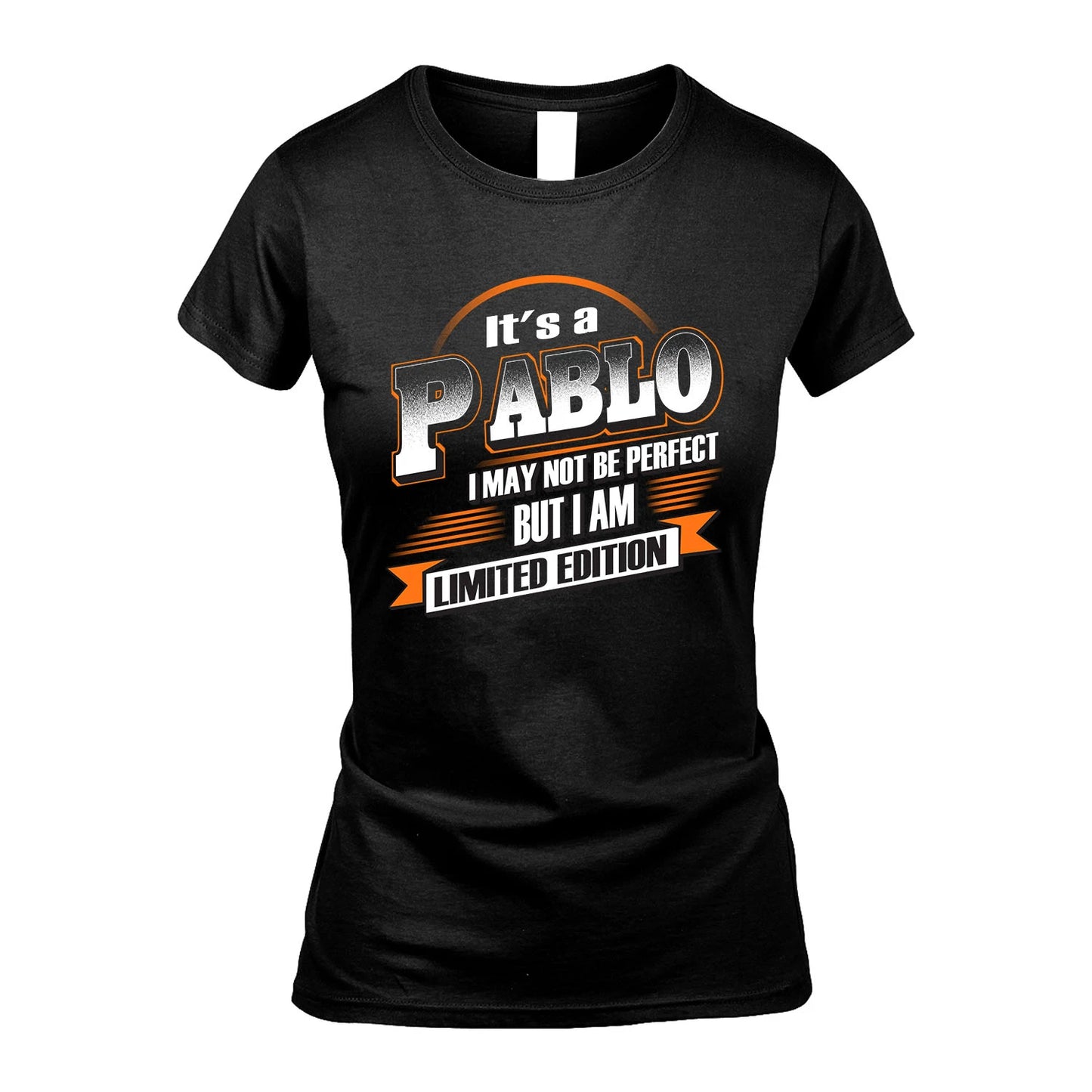 PABLO 13K1-514 Personalized "It's a ... I May Not Be Perfect..."