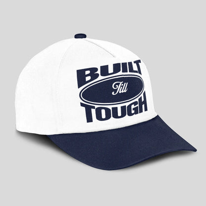Built Your Name Tough Slogan Blue And White Cap JILL 13K1 C95PF