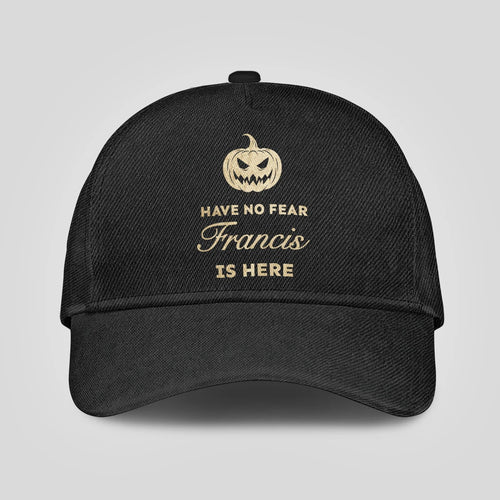 Have No Fear Your Name Is Here Jack O' Lantern Black Cap FRANCIS 13K1 C164PF