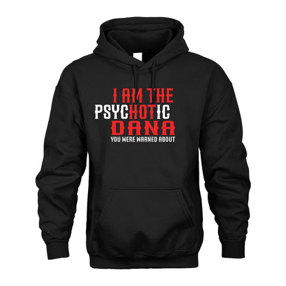 DANA 13K1-544 I Am The Psychotic Name You Were Warned About