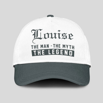 The Man The Myth The Legend Luxury Cap LOUISE 13K1 C39PF
