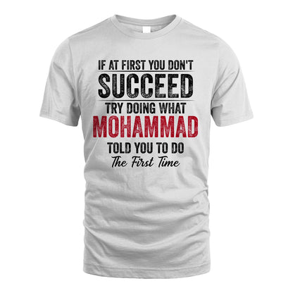 MOHAMMAD 13K1-357 If At First You Don't Succeed...