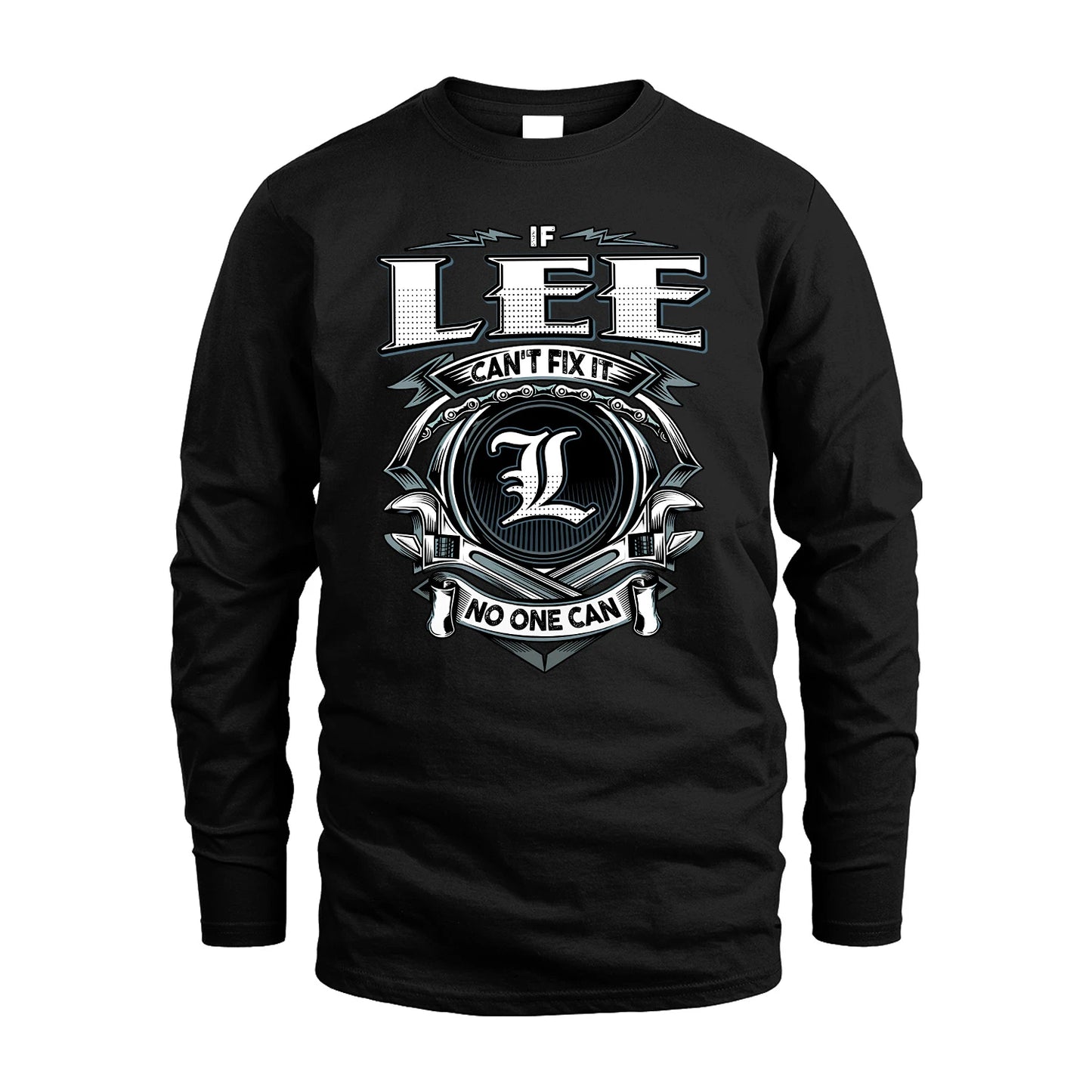 LEE 13K1-510 Personalized  "Can’t Fix It No One Can"