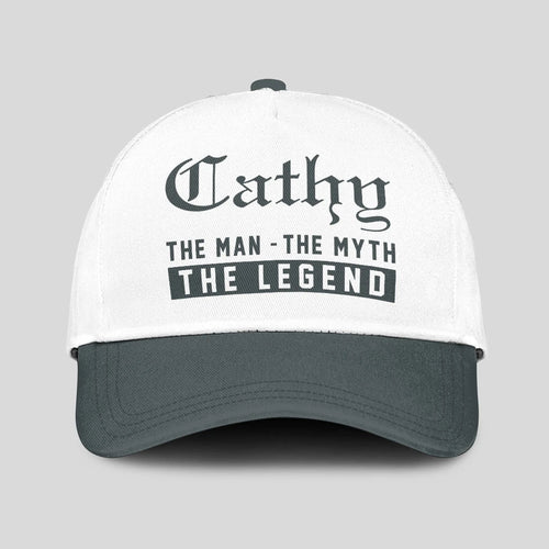 The Man The Myth The Legend Luxury Cap CATHY 13K1 C39PF