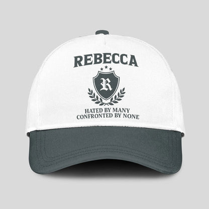 Hated By Many Confronted By None Royal Cap REBECCA 13K1 C40PF