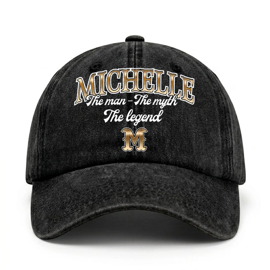 The Man - The Myth - The Legend MICHELLE 13K C21PF