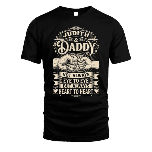 JUDITH 13K1-543 Daddy Not Always Eye to Eye But Always Heart to Heart