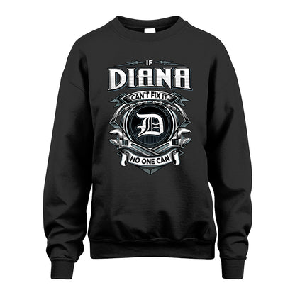 DIANA 13K1-510 Personalized  "Can’t Fix It No One Can"