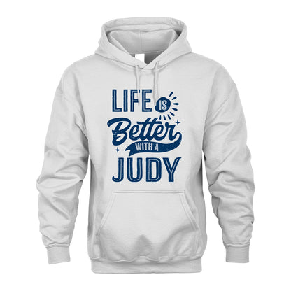 JUDY 13K1-116 Personalized Name Quote T-Shirt Life Is Better With Unisex Gift