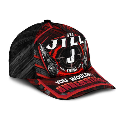 JILL 13K1-C6PF It's a ... Thing You Wouldn't Understand