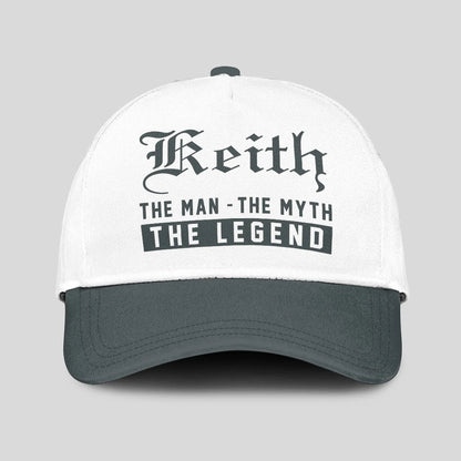 The Man The Myth The Legend Luxury Cap KEITH 13K1 C39PF