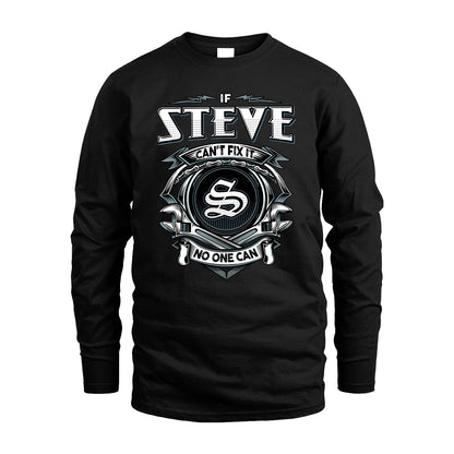 STEVE 13K1-510 Personalized  "Can’t Fix It No One Can"