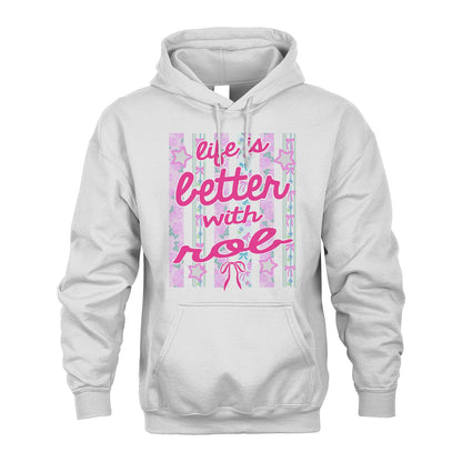 ROB 13K1-539 Life is Better With ...