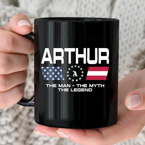 The Man The Myth The Legend Us Flag Mug ARTHUR 13K1 MG23