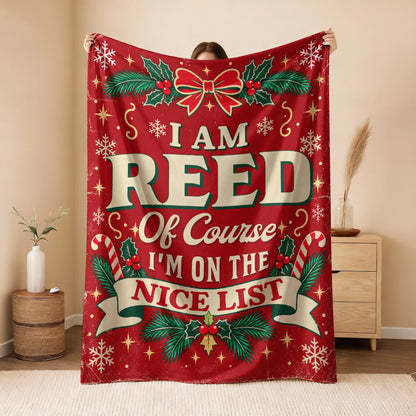 I'm Name Of Course I'm On The Nice List Christmas Fleece Blanket REED 13K1 BK56
