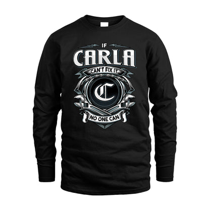 CARLA 13K1-510 Personalized  "Can’t Fix It No One Can"