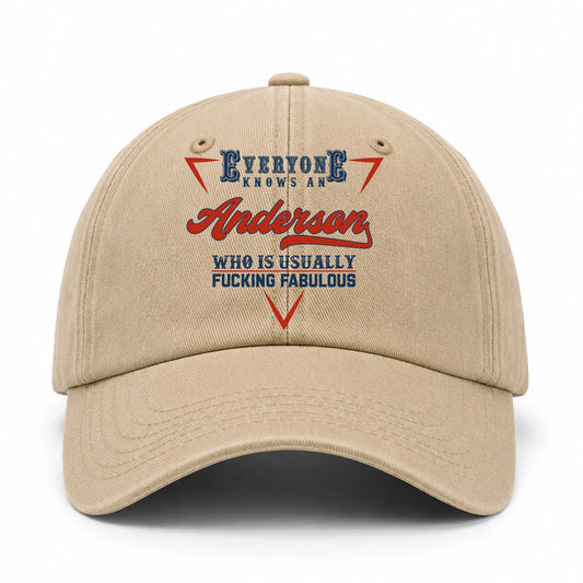 Everyone Knows A Your Name Who Is Usually Fucking Fabulous Washed Cap ANDERSON 13K1 C53PF