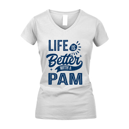PAM 13K1-116 Personalized Name Quote T-Shirt Life Is Better With Unisex Gift