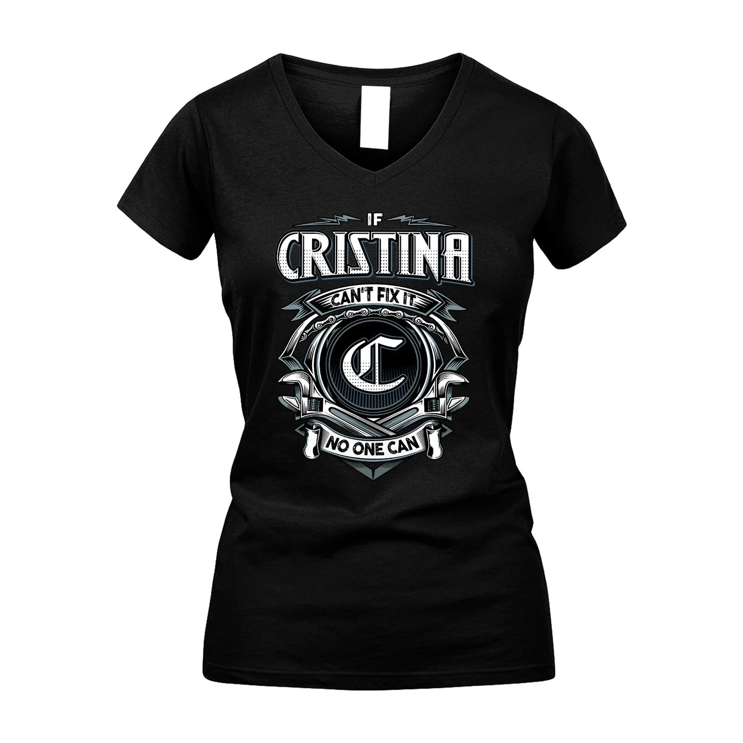 CRISTINA 13K1-510 Personalized  "Can’t Fix It No One Can"