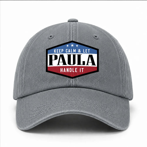 Keep Calm & Let Your Name Handle It Washed Cap PAULA 13K1 C87PF
