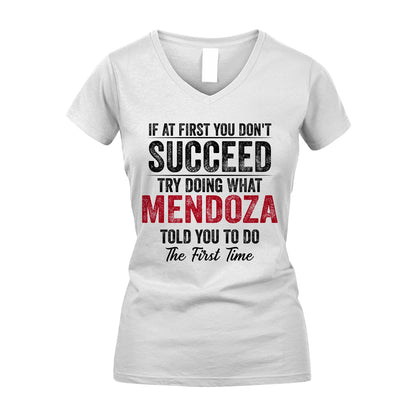MENDOZA 13K1-357 If At First You Don't Succeed...