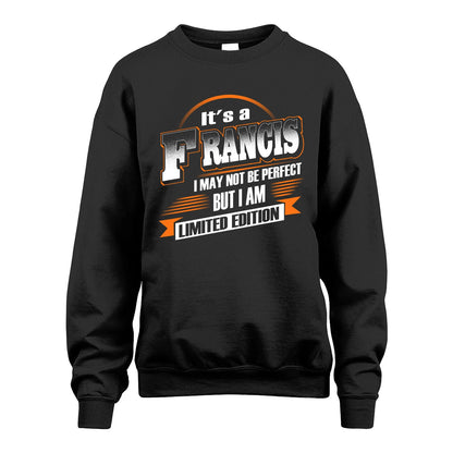 FRANCIS 13K1-514 Personalized "It's a ... I May Not Be Perfect..."