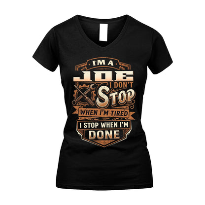 JOE 13K1-531 I Don't Stop When I'm Tired I Stop When I'm Done