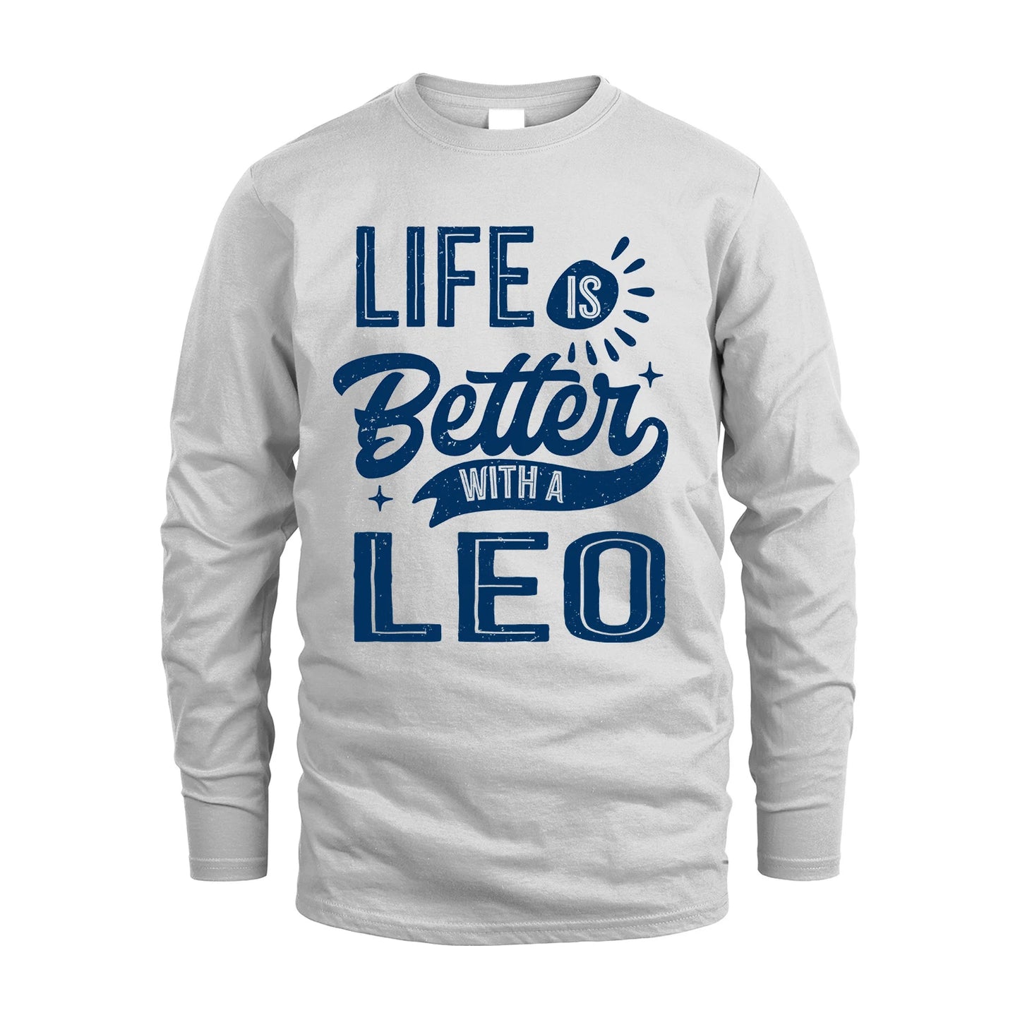 LEO 13K1-116 Personalized Name Quote T-Shirt Life Is Better With Unisex Gift