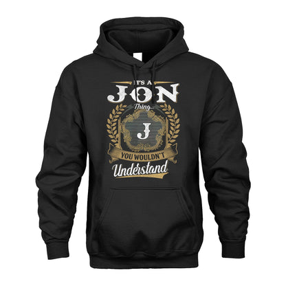 JON 13K1-1–Personalized Name Quote Apparel “It’s an NAME Thing You Wouldn’t Understand”