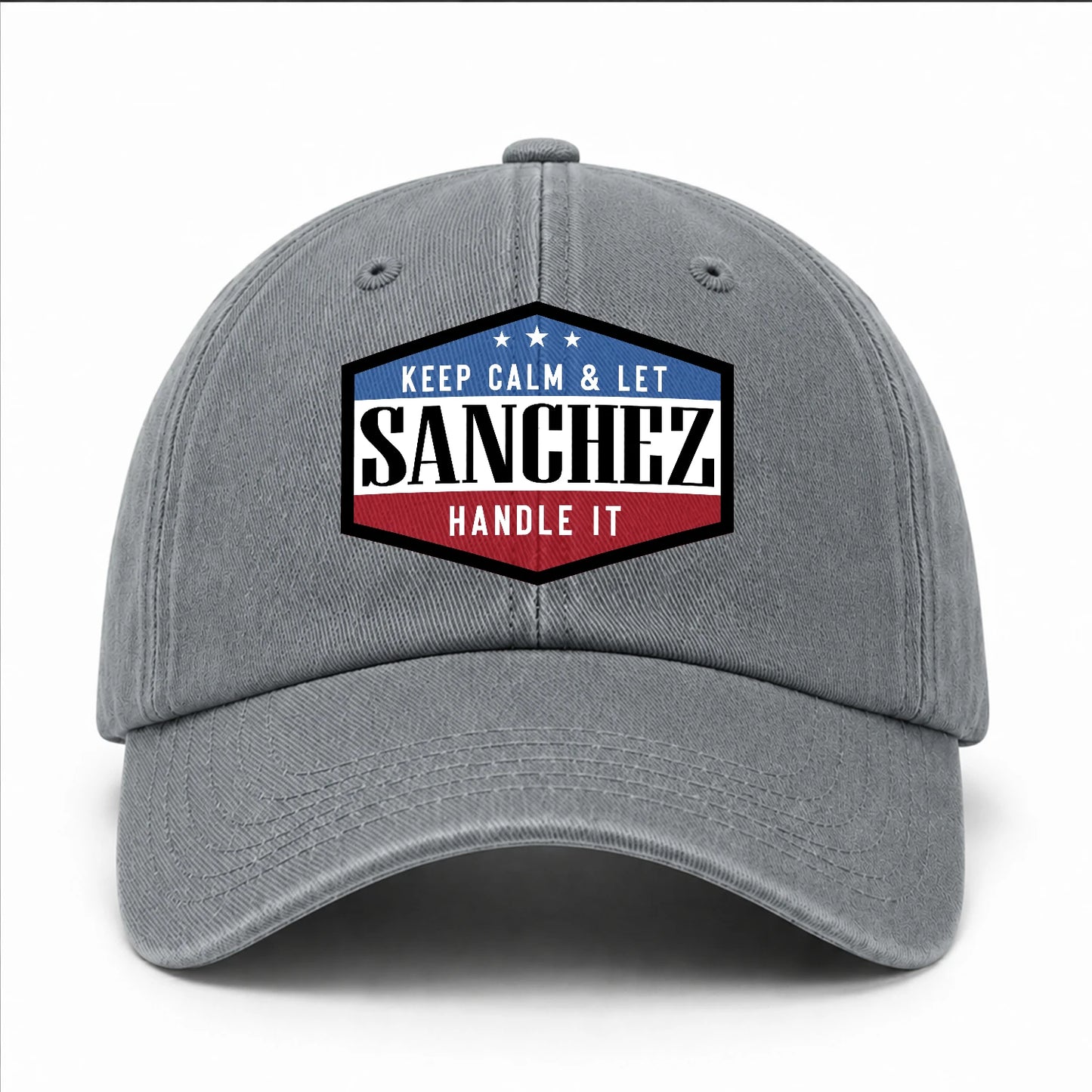 Keep Calm & Let Your Name Handle It Washed Cap SANCHEZ 13K1 C87PF