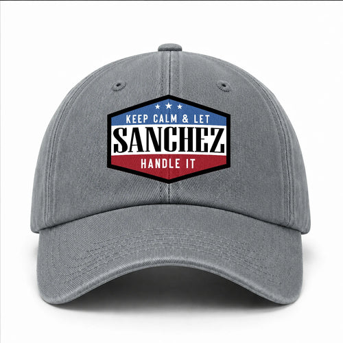 Keep Calm & Let Your Name Handle It Washed Cap SANCHEZ 13K1 C87PF