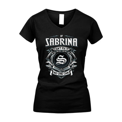 SABRINA 13K1-510 Personalized  "Can’t Fix It No One Can"