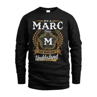 MARC 13K1-1–Personalized Name Quote Apparel “It’s an NAME Thing You Wouldn’t Understand”