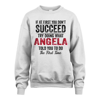 ANGELA 13K1-357 If At First You Don't Succeed...