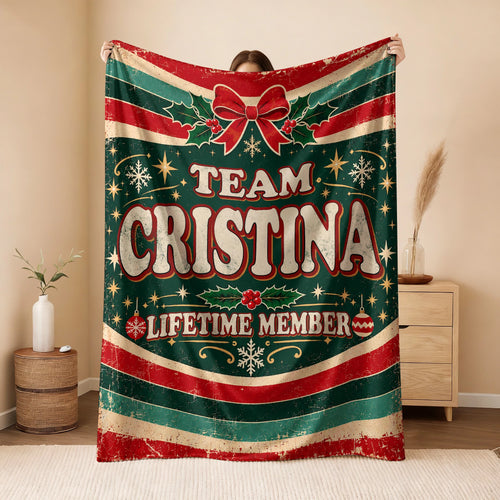 Team Your Name Lifetime Member Christmas Fleece Blanket CRISTINA 13K1 BK52