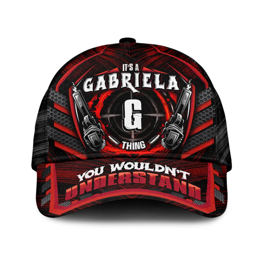 GABRIELA 13K1-C6PF It's a ... Thing You Wouldn't Understand