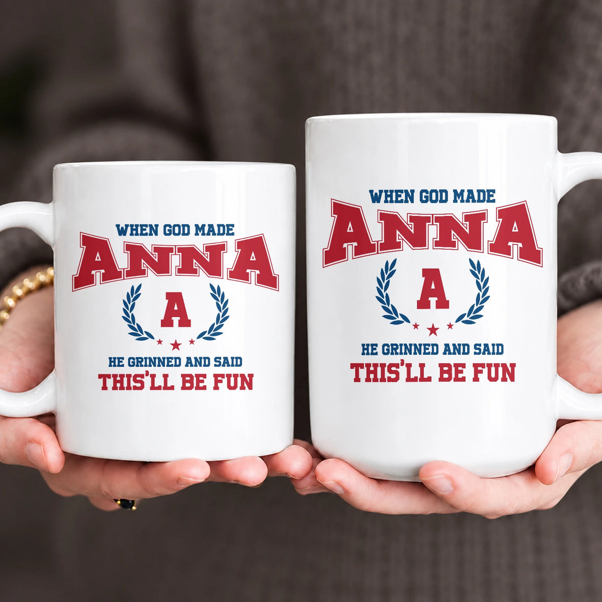 When God Made Your Name Personalized Mug ANNA 13K1 MG08