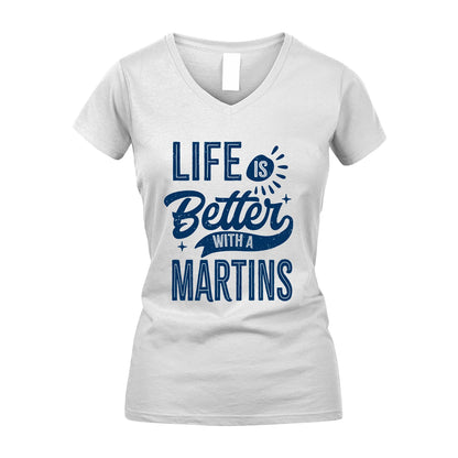 MARTINS 13K1-116 Personalized Name Quote T-Shirt Life Is Better With Unisex Gift