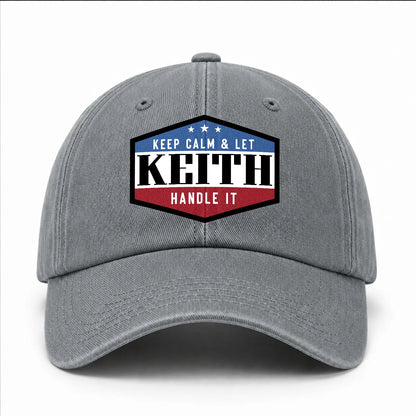 Keep Calm & Let Your Name Handle It Washed Cap KEITH 13K1 C87PF
