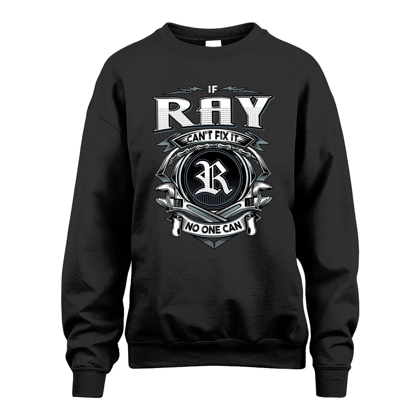 RAY 13K1-510 Personalized  "Can’t Fix It No One Can"