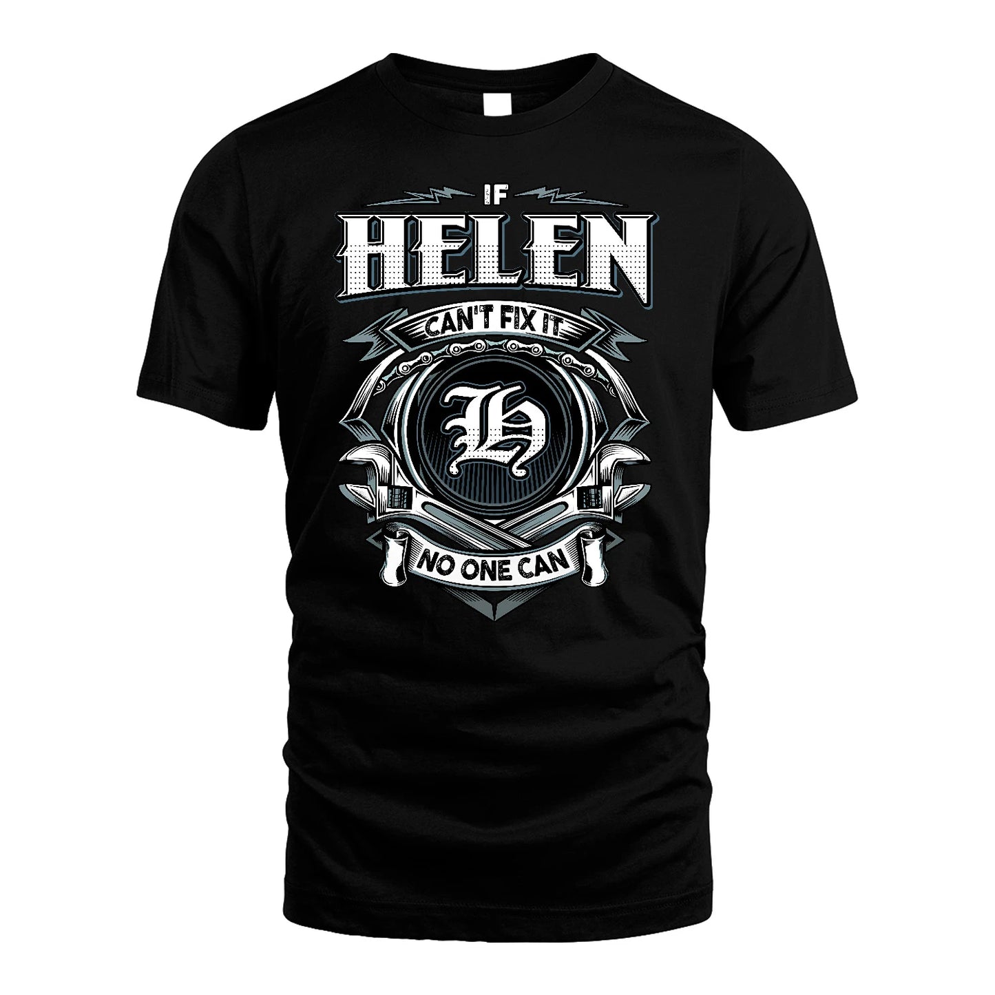 HELEN 13K1-510 Personalized  "Can’t Fix It No One Can"