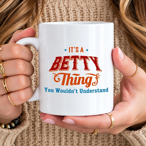 It's A Your Name Thing You Wouldn't Understand Retro Mug BETTY 13K1 MG26