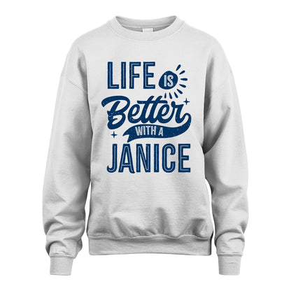 JANICE 13K1-116 Personalized Name Quote T-Shirt Life Is Better With Unisex Gift