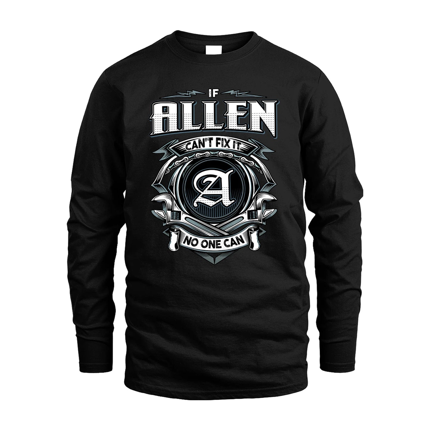 ALLEN 13K1-510 Personalized  "Can’t Fix It No One Can"