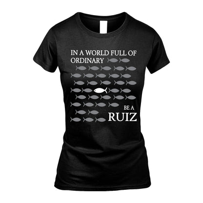 RUIZ 13K1-558 In A World Full Of Ordinary