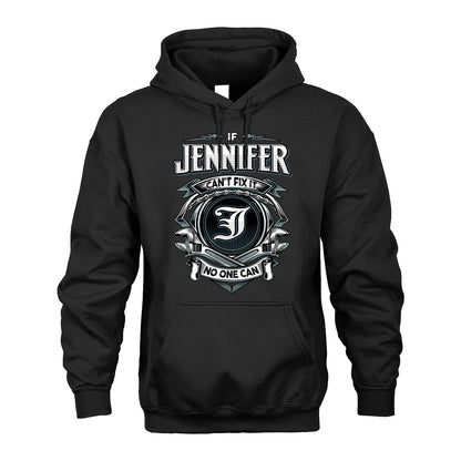 JENNIFER 13K1-510 Personalized  "Can’t Fix It No One Can"